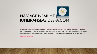 Massage Near Me | Jumeirahseasidespa.com