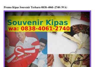 Promo Kipas Souvenir TerbaruPromo Kipas Souvenir Terbaru Ô8З8·ㄐÔϬl·2ᜪㄐÔ[WA]
