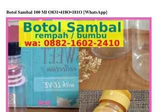 Botol Sambal 100 Ml Ö8ᣮ1•Ꮞ18Ö•181Ö[WA]