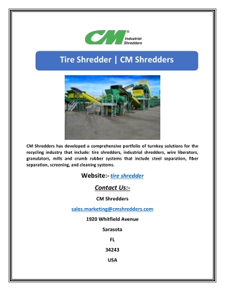 Tire Shredder | CM Shredders