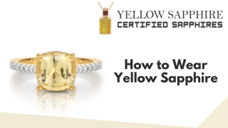 How to Wear Yellow Sapphire