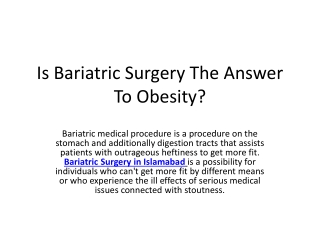 Is Bariatric Surgery The Answer To Obesity