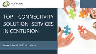 Top Connectivity Solution Services In Centurion