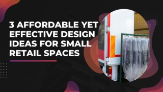 3 affordable yet effective design ideas for small retail space