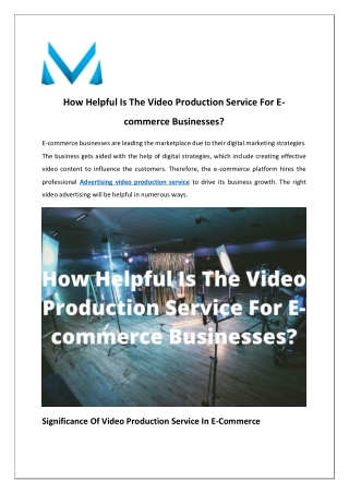 How Helpful Is The Video Production Service For E-commerce Businesses