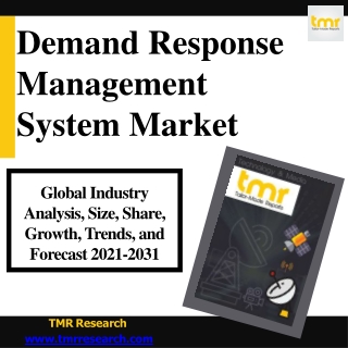 Demand Response Management System Market Exclusive insight & Transformation 2031