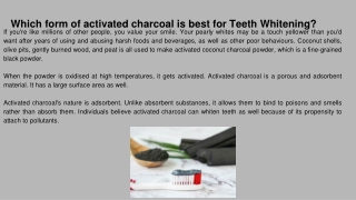 Copy of Which form of activated charcoal is best for Teeth Whitening_