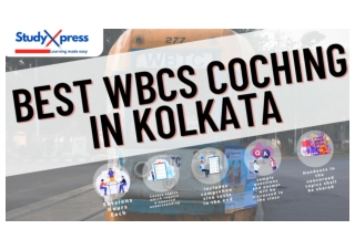 Best WBCS Coaching In Kolkata Study Xpress