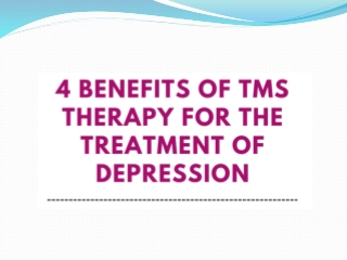 4 Benefits of TMS Therapy for the Treatment of Depression - Mind Brain