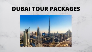 Dubai Tour Packages at Great Deals