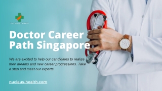 Doctor Career Path Singapore | Nucleus Health