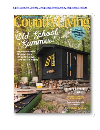 Big Discount on Country Living Magazine issued by MagazineCafeStore