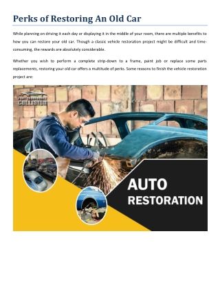 Perks of Restoring An Old Car