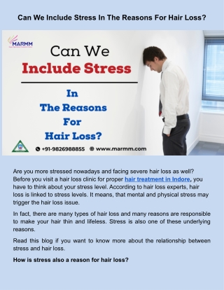 Can We Include Stress In The Reasons For Hair Loss_.docx