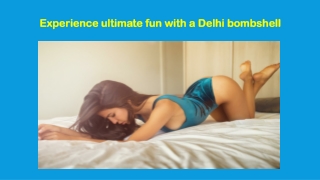 Delhi Independent Escorts Services