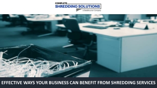 Effective Ways Your Business Can Benefit From Shredding Services