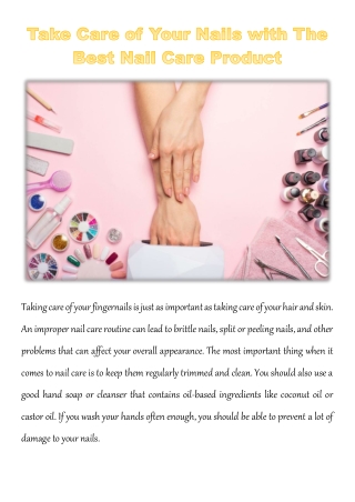 Take Care of Your Nails with The Best Nail Care Product