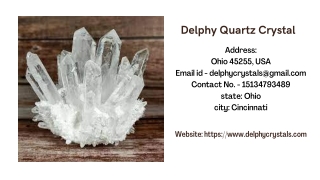 About Delphy Quartz Crystal