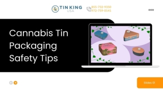 Best Cannabis Tin Packaging Safety Tips | Tin King USA