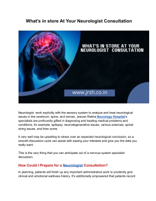 What's in store At Your Neurologist Consultation