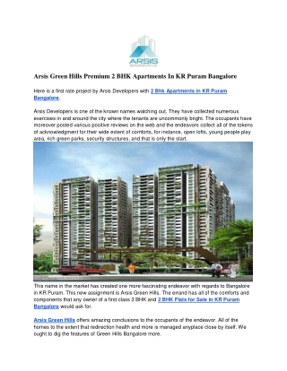 Arsis Green Hills Premium 2 BHK Apartments In KR Puram Bangalore