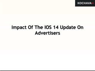 Impact Of The IOS 14 Update On Advertisers