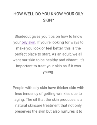 HOW WELL DO YOU KNOW YOUR OILY SKIN