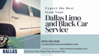 Expect the Best from Your Dallas Limo and Car Service