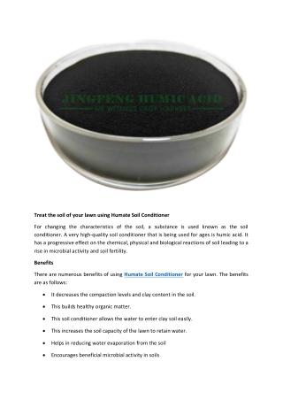 Treat the soil of your lawn using Humate Soil Conditioner
