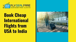 How To Book Cheap Flights To India From USA?