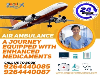 Angel Air Ambulance Service from Patna is Act as Life-savior for Patients