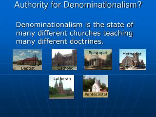 Authority for Denominationalism?