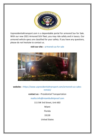 Armored Suv For Sale  Uspresidentialtransport.com