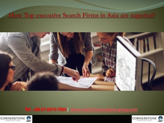 How Top executive Search Firms in Asia are superior