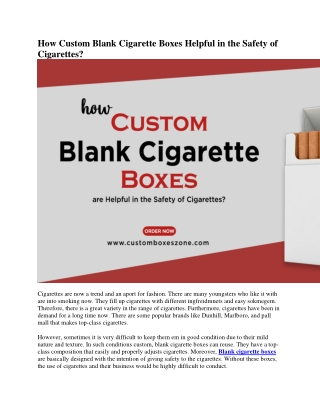 How Custom Blank Cigarette Boxes Helpful in the Safety of Cigarettes