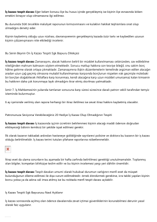 İş Kazası Hakkında Düşünmeye Neden Daha Fazla Zaman Harcamalısınız Tespiti Sgk B