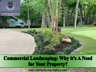 Commercial Landscaping Why it’s A Need for Your Property