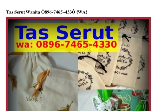 Tas Serut Wanita 08ᑫϬ-ᜪԿϬ5-Կ330{WA}