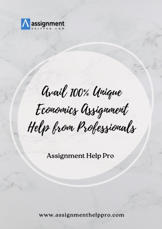 Avail 100% Unique Economics Assignment Help from Professionals