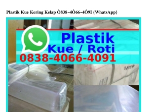 Plastik Kue Kering Kelap