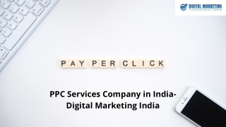 PPC Services Company in India- Digital Marketing India
