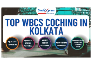 Top WBCS Coaching Centre In Kolkata Study Xpress
