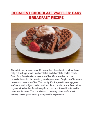 How to Make Decadent Chocolate Waffles Breakfast Recipe?