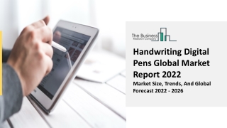 Handwriting Digital Pens Market 2022 | Industry Scope, Latest Trends Forecast