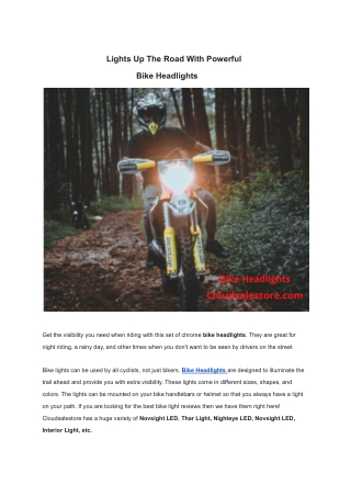 Lights Up The Road With Powerful Bike Headlights.
