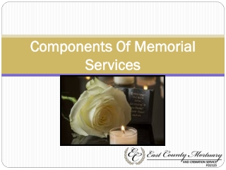 Components Of Memorial Services