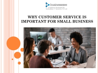 Businessezee-Why customer service is important for small business