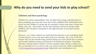 Why do you need to send your kids to play school?