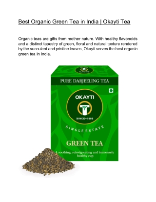 Best Organic Green Tea in India | Okayti Tea