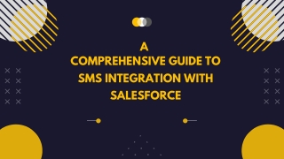 A Comprehensive Guide to SMS Integration with Salesforce